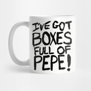 Boxes Full of Pepe Mug